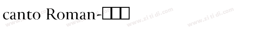 canto Roman字体转换